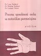 Lazar Stošljević, Miodrag Stošljević, Gordana Odović - Procena sposobnosti osoba sa motoričkim poremećajima