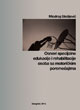 Miodrag Stošljević-Osnovi specijalne edukacije i rehabilitacije osoba sa motorickim poremecajima