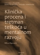 Milica Gligorović - Klinička procena i tretman teškoća u mentalnom razvoju 3. izdanje